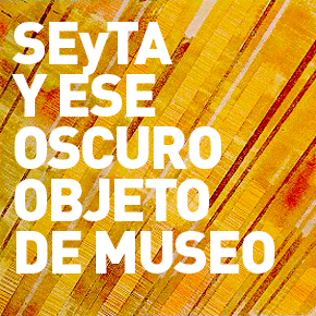 Ese oscuro objeto de museo. Seis preguntas sobre el espacio expositivo Ese oscuro objeto de museo. Seis preguntas sobre el espacio expositivo