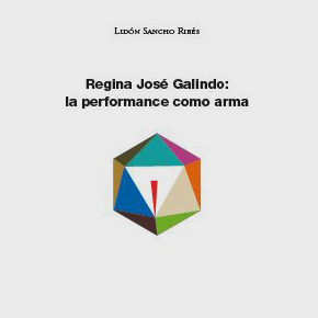 Regina José Galindo: la performance como arma Regina José Galindo: la performance como arma
