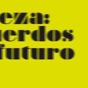 Fedro: 'Belleza: recuerdos del futuro'