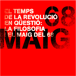 El temps de la revolució en qüestió: la filosofia i el Maig del 68