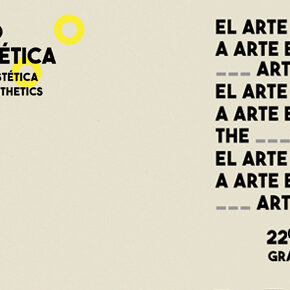 VII Encuentro Ibérico de Estética: 'El arte y lo humano' VII Encuentro Ibérico de Estética: 'El arte y lo humano'