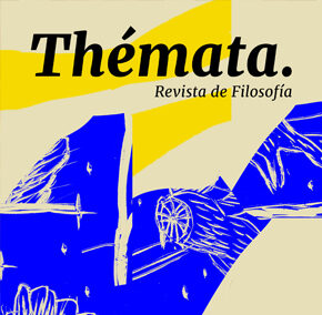 Thémata Revista de Filosofía publica el monográfico 'El presente de la estética'