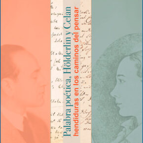 Curso de Otoño HERCRITIA-UNED: 'Palabra poética, Hölderlin y Celan: hendiduras en los caminos del pensar'