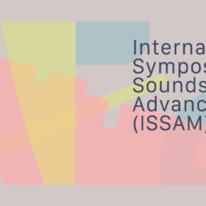 International Symposium on Soundscape and Advanced Music (ISSAM)