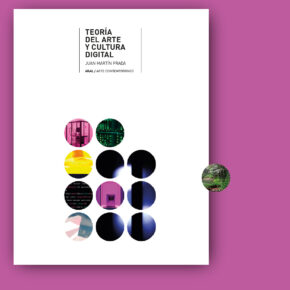 Teoría del arte y cultura digital, de Juan Martín Prada Teoría del arte y cultura digital, de Juan Martín Prada