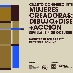 Cuarto Congreso Internacional Mujeres Creadoras: Dibujo+Diseño+Acción